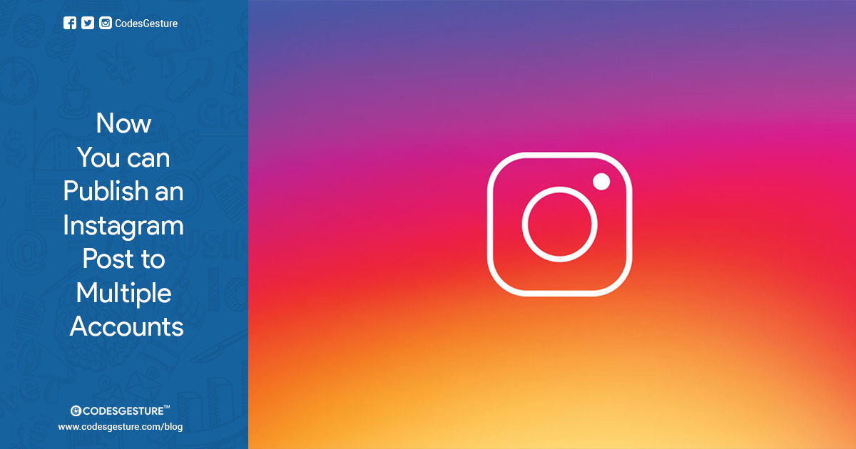 You will now be able to publish an Instagram post to Multiple Accounts at once. Web Design Company in Gorakhpur, Website Design Company in Gorakhpur, Website Designing Company in Gorakhpur, Web Designing Company in Gorakhpur, Best Web Design Company in Gorakhpur, Best Website Design Company in Gorakhpur, Best Website Designing Company in Gorakhpur, Best Web Designing Company in Gorakhpur, Software Development Company in Gorakhpur, Software Development in Gorakhpur, Software in Gorakhpur, Best Software Development Company in Gorakhpur, Best Software Development in Gorakhpur, Best Software in Gorakhpur, Facebook Page Promotion in Gorakhpur, Website in Gorakhpur, SEO in Gorakhpur, Digital Advertisers in Gorakhpur
